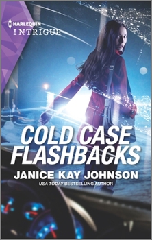 Cold Case Flashbacks - Book #4 of the Unsolved Mystery