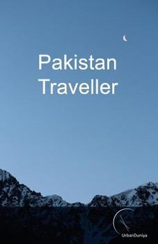 Paperback Pakistan Traveller - Full Colour: Full Colour Book