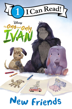 Paperback The One and Only Ivan: New Friends Book