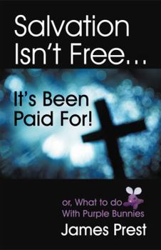 Paperback Salvation Isn't Free... It's Been Paid For! Book
