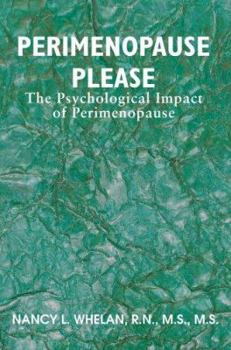 Paperback Perimenopause Please: The Psychological Impact of Perimenopause Book