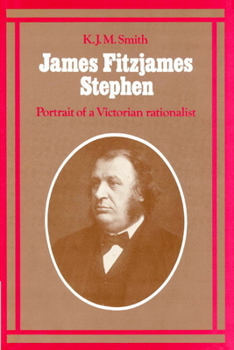 Paperback James Fitzjames Stephen: Portrait of a Victorian Rationalist Book