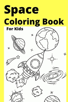 Paperback Space Coloring Book For Kids: Ages 4-8 [Large Print] Book
