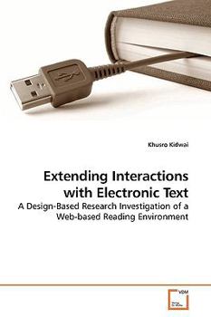 Paperback Extending Interactions with Electronic Text Book
