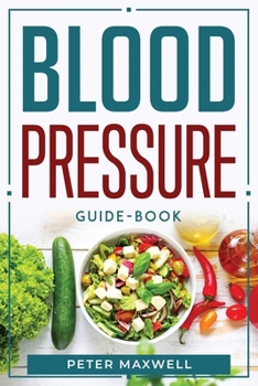 Paperback Blood Pressure Guide-book Book