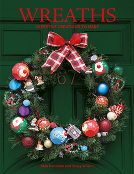 Paperback Wreaths: 22 Festive Creations to Make Book