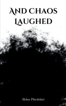 Paperback And Chaos Laughed Book