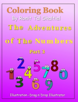 Paperback Coloring book - The Adventures of the Numbers: Multiplication and Addition. Book