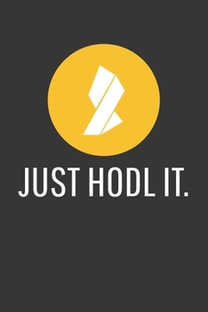 Paperback Just Hodl It Ignis Notebook: Lined Journal, 120 Pages, 6 x 9, Affordable Cryptocurrency, Blockchain Crypto Gift Journal Matte Finish Book
