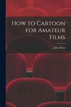 Paperback How to Cartoon for Amateur Films Book