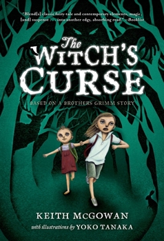 The Witch's Curse: A Witch Hunt Gone Wrong - Book #2 of the UNITED STATES OF GRIMM series by Keith McGowan