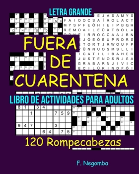 FUERA DE CUARENTENA LIBRO DE ACTIVIDADES PARA ADULTOS