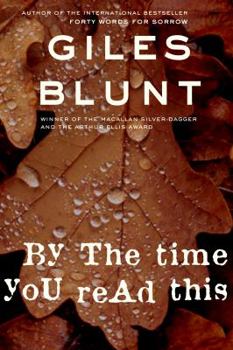 By the Time You Read This: A Novel - Book #4 of the John Cardinal and Lise Delorme Mystery