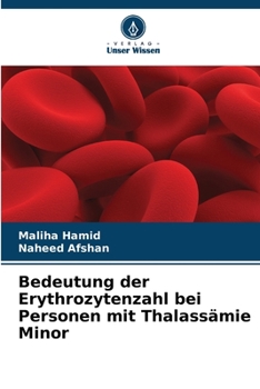 Paperback Bedeutung der Erythrozytenzahl bei Personen mit Thalassämie Minor [German] Book
