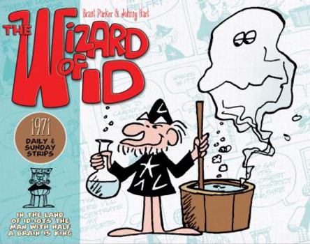 Hardcover The Wizard of Id: Daily and Sunday Strips, 1971 Book