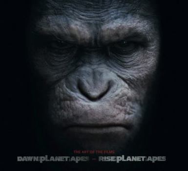 Hardcover Dawn of Planet of the Apes and Rise of the Planet of the Apes: The Art of the Films Book