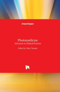 Hardcover Photomedicine: Advances in Clinical Practice Book