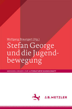 Paperback Stefan George Und Die Jugendbewegung [German] Book