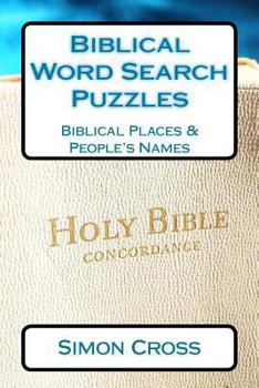 Paperback Biblical Word Search Puzzles: Biblical Places & People's Names Book