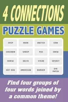 4 Connections Puzzle Games: Find four groups of four words joined by a common theme!