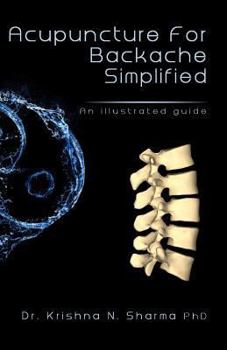 Paperback Acupuncture for Backache Simplified: An Illustrated Guide Book