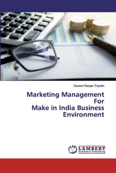 Paperback Marketing Management For Make in India Business Environment Book