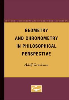 Paperback Geometry and Chronometry in Philosophical Perspective Book