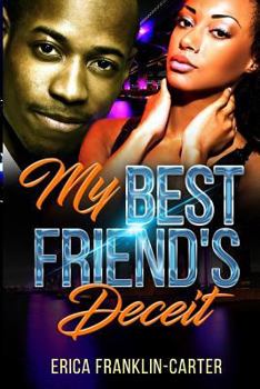 Paperback My Best Friend's Deceit Book