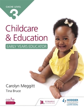 Paperback Cache Level 3 Child Care and Education (Early Years Educator) Book