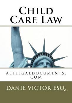 Paperback Child Care Law: alllegaldocuments.com Book