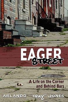 Paperback Eager Street: A Life on the Corner and Behind Bars Book