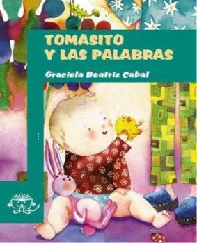 Paperback Tomasito y Las Palabras (Spanish Edition) [Spanish] Book