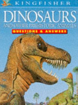 Paperback Dinosaurs and Prehistoric Animals (Questions & Answers About) Book