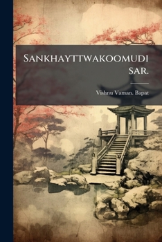 Paperback Sankhayttwakoomudisar. [Sanskrit] Book