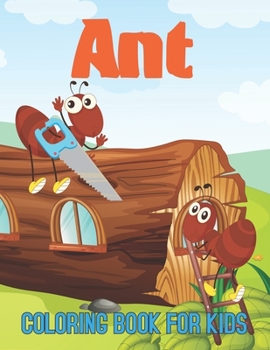 Paperback Ant Coloring Book for Kids Book