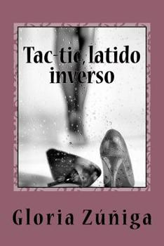Paperback Tac-tic, latido inverso [Spanish] Book