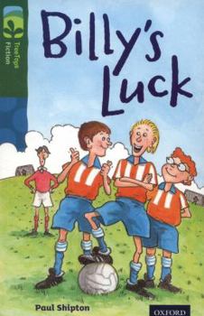 Paperback Oxford Reading Tree Treetops Fiction: Level 12 More Pack A: Billy's Luck Book