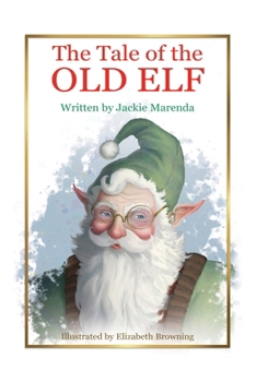 Paperback The Tale of the Old Elf Book