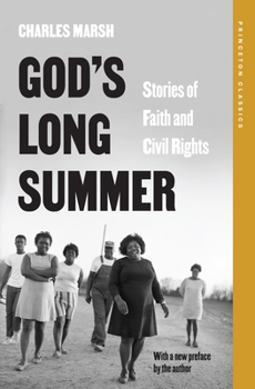Paperback God's Long Summer: Stories of Faith and Civil Rights Book