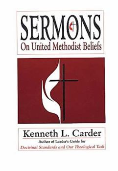 Paperback Sermons on United Methodist Beliefs Book