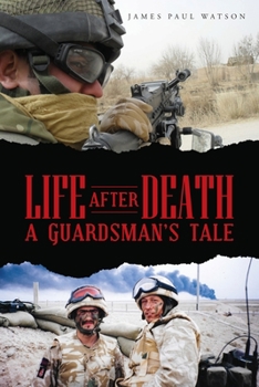 Paperback Life After Death - A Guardsman's Tale Book