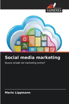 Social media marketing (Italian Edition)