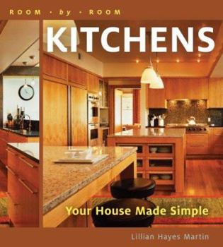 Paperback Room by Room: Kitchens: Your House Made Simple Book