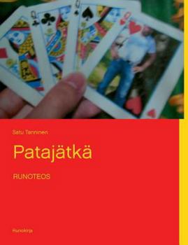 Paperback Patajätkä: Runoteos [Finnish] Book