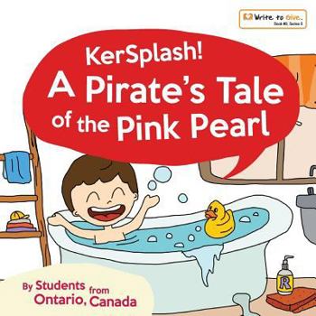 Paperback Kerplash! A Pirate's Tale of the Pink Pearl Book
