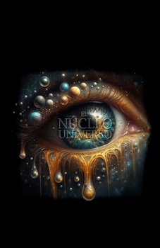 Paperback El Núcleo del Universo [Spanish] Book