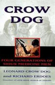 Paperback Crow Dog: Four Generations of Sioux Medicine Men Book