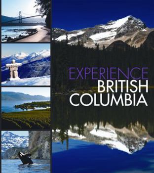 Experience British Columbia - Book  of the Experience