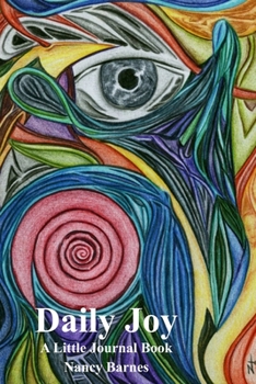 Paperback Daily Joy - A Little Journal Book