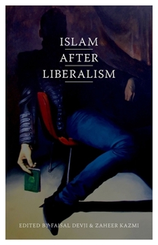 Paperback Islam After Liberalism Book